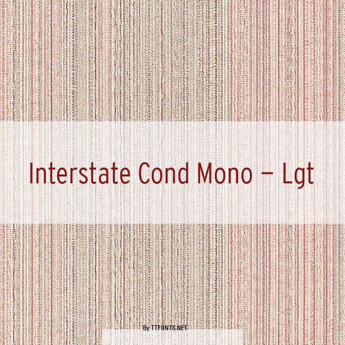 Interstate Cond Mono - Lgt example